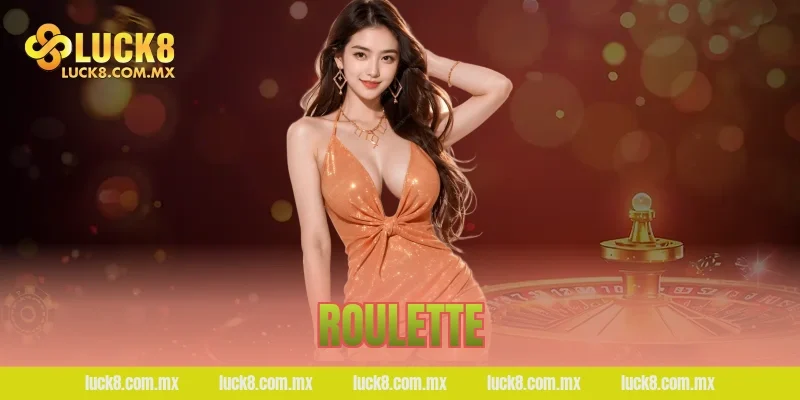 Roulette