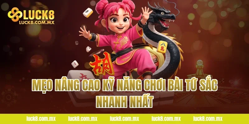Mẹo nâng cao kỹ năng chơi bài tứ sắc nhanh nhất